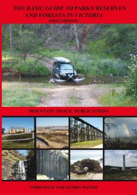 Basic Guide to Parks, Reserves & Forests in Victoria - SOLD OUT