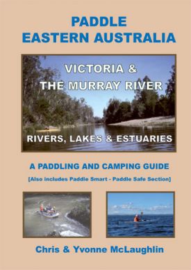 Paddle Eastern Australia - Victoria and The Murray River - SOLD OUT